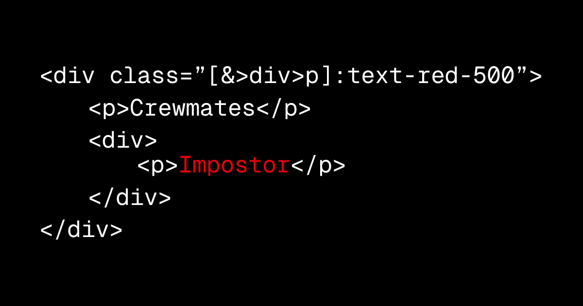 Structural and Contextual Styling with Tailwind CSS Arbitrary Variants